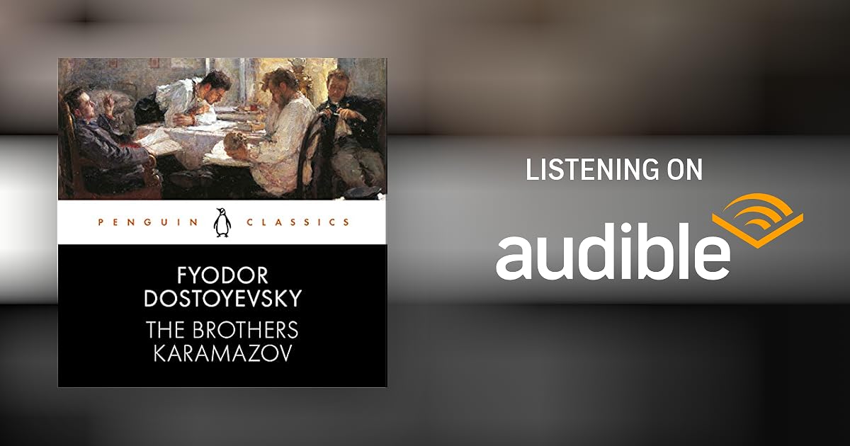 The Brothers Karamazov by Fyodor Dostoyevsky, David McDuff translator